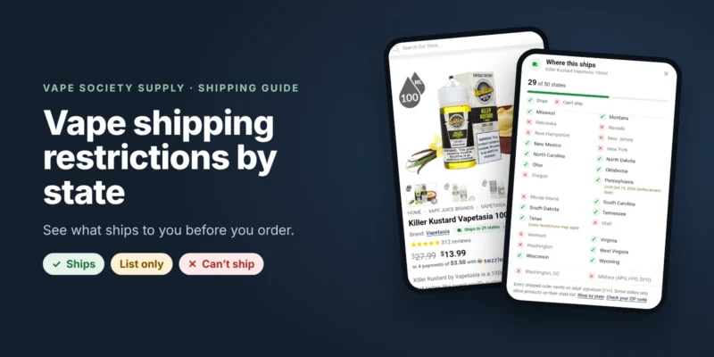 See which states a vape ships to before you order online: a product page with the green Ships to tag and its list of states