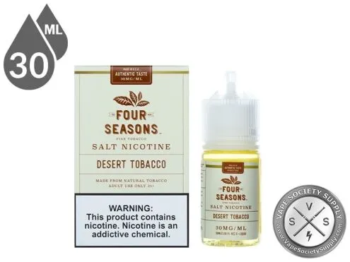 Four Seasons SALT 30ml Desert Tobacco EJuice