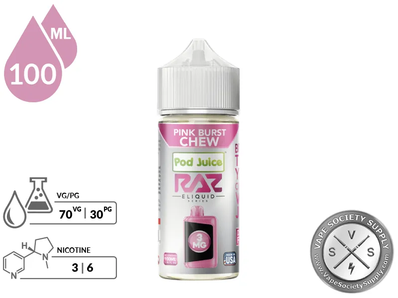 Pink Burst Chew Pod Juice x RAZ 100ml bottle with a 70/30 VG/PG icon and nicotine strength icons