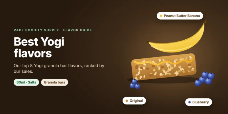 Yogi flavors graphic: a granola bar, a banana and blueberries, with tags for 60ml bottles, salts and granola bars