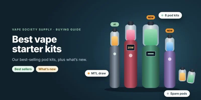 Best vape starter kits graphic: best sellers and new pod kits, with spare pods and an MTL draw