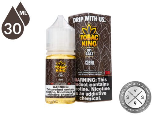 Cuban TOBAC KING ON SALT