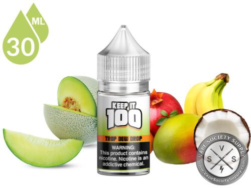 Trop Dew Drop KEEP IT 100 SALTS