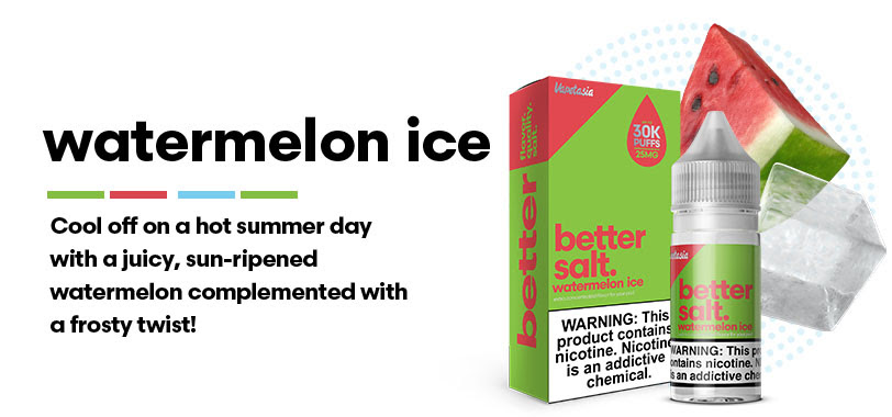 Watermelon Ice BETTER SALT