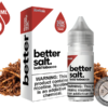Bold Tobacco BETTER SALT