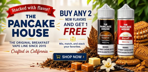 The Pancake House vape juice sale banner featuring Butterscotch Reserve and Gold Biscoff e-liquid flavors with a Buy Any 2 New Flavors and Get 1 Free promotion.