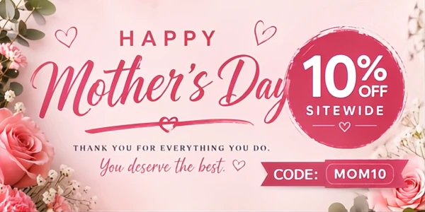 Mother’s Day vape deals banner 10 percent off sitewide with vape devices and flowers